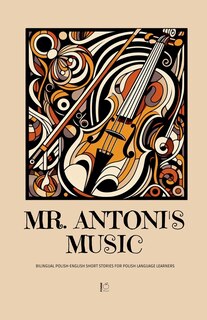 Front cover_Mr. Antoni's Music