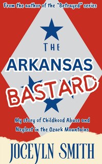 Front cover_The Arkansas Bastard
