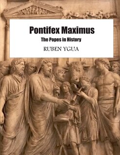 Front cover_Pontifex Maximus The Popes in History