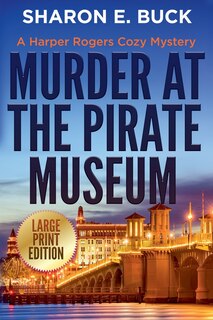 Couverture_Murder at the Pirate Museum - LARGE PRINT