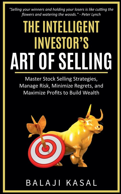 Front cover_The Intelligent Investor's Art of Selling