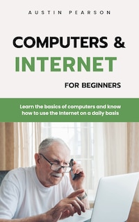Front cover_Computers and the Internet for beginners