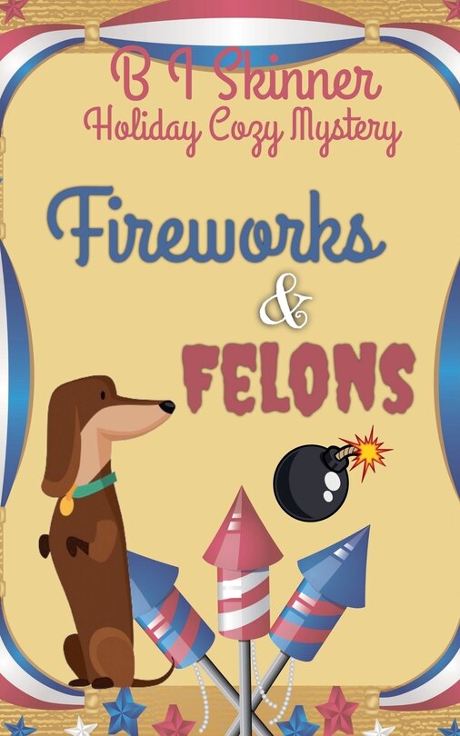 Front cover_Fireworks & Felons