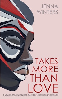 Front cover_Takes More Than Love