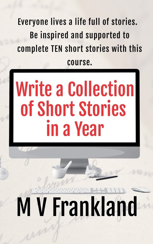 Front cover_Write a Collection of Short Stories in a Year