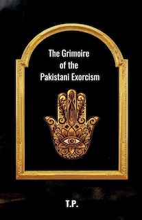 Couverture_The Grimoire of the Pakistani Exorcism