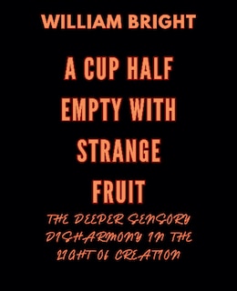 Couverture_A Cup Half Empty with Strange Fruit