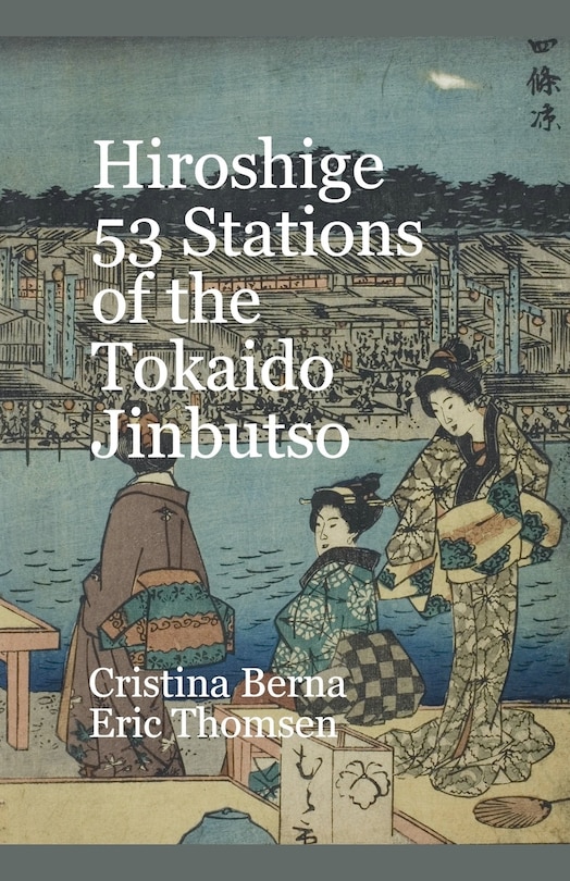 Front cover_Hiroshige 53 Stations of the Tokaido Jinbutso