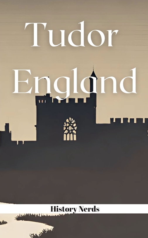 Front cover_Tudor England