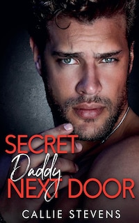 Front cover_Secret Daddy Next Door