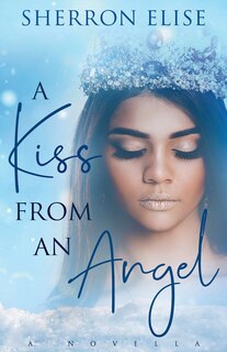 Front cover_A Kiss From An Angel
