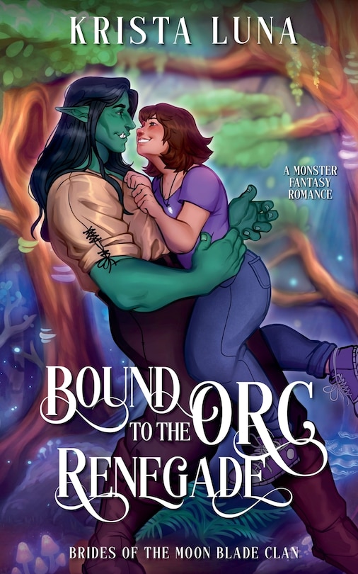 Front cover_Bound to the Orc Renegade