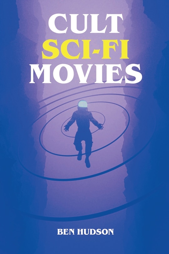 Front cover_Cult Sci-Fi Movies