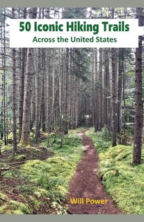 Front cover_50 Iconic Hiking Trails Across the United States