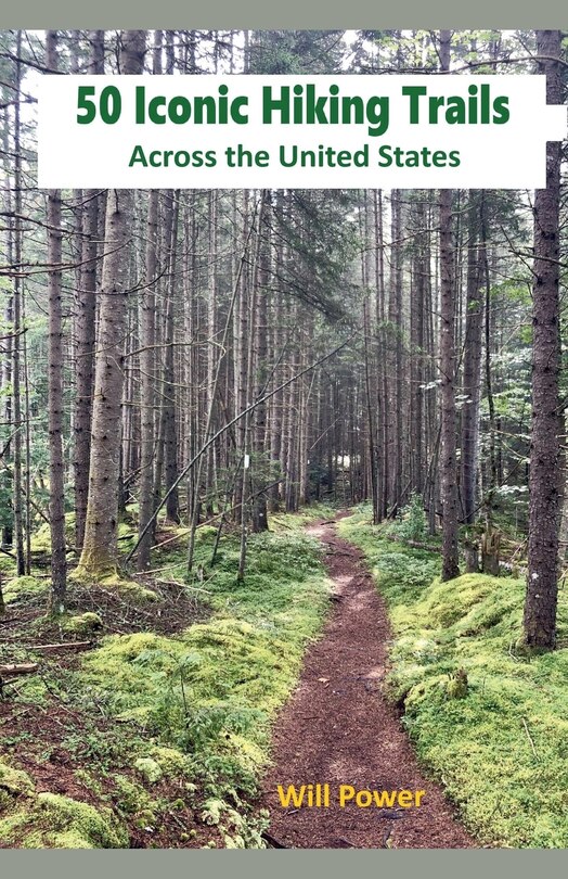Front cover_50 Iconic Hiking Trails Across the United States