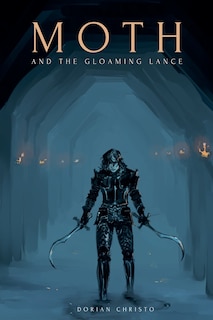 Front cover_Moth and the Gloaming Lance