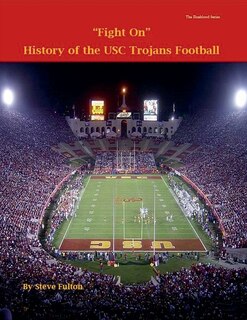 Front cover_Fight On! History of USC Trojans Football