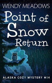 Front cover_Point of Snow Return
