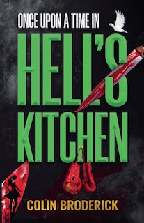 Front cover_Once Upon a Time in Hell's Kitchen