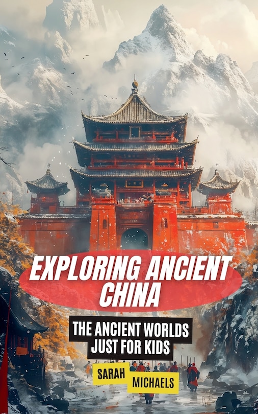 Front cover_Exploring Ancient China