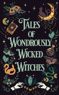 Couverture_Tales of Wondrously Wicked Witches