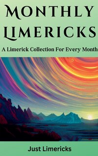 Couverture_Monthly Limericks - A Limerick Collection for Every Month