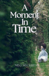 Front cover_A Moment in Time