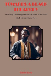 Front cover_Towards a Black Thearchy