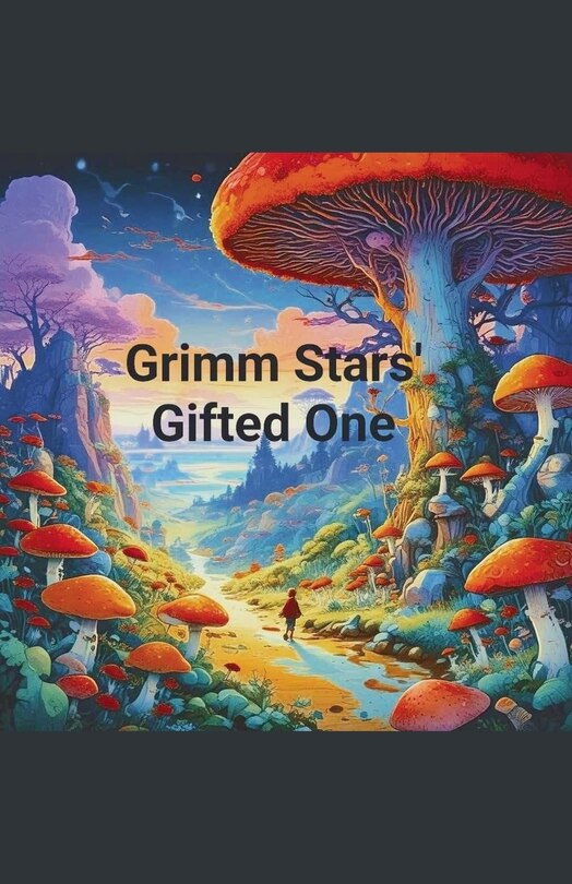 Front cover_Grimm Stars' Gifted One