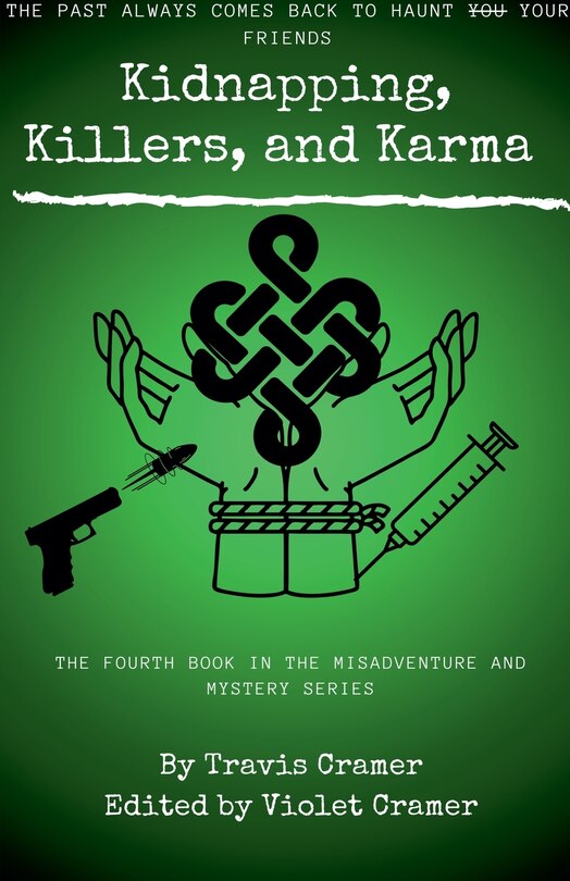 Front cover_Kidnappers, Killers, and Karma