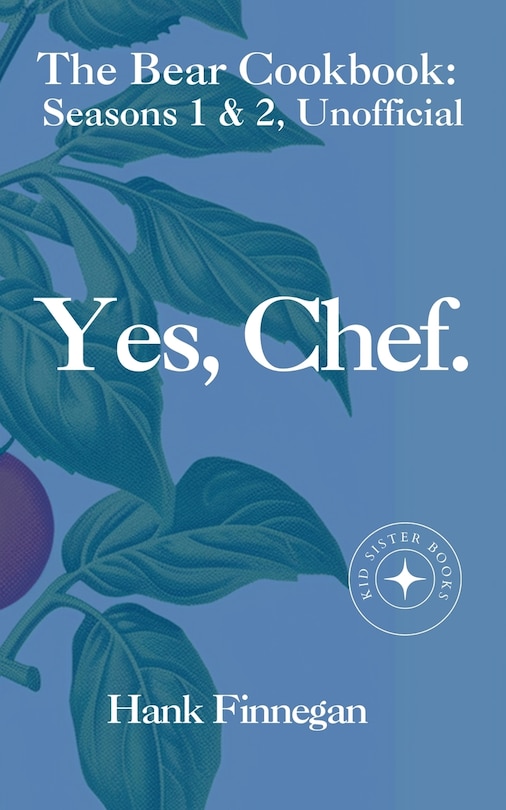 Front cover_Yes, Chef. The Bear Cookbook