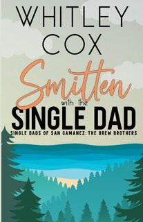 Couverture_Smitten with the Single Dad