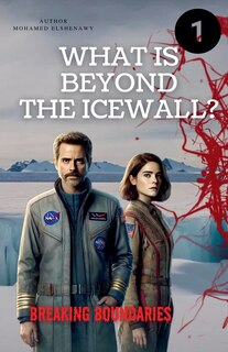 Front cover_Beyond the Ice Wall Breaking Boundaries