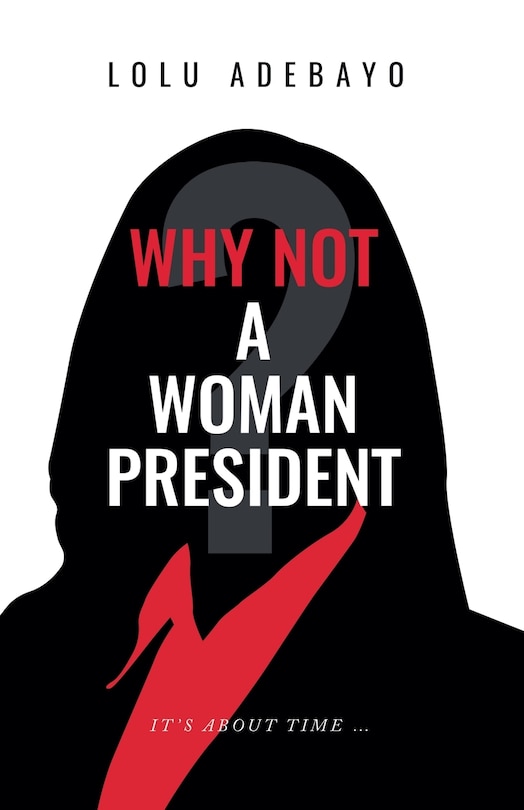 Front cover_Why not a Woman President