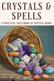 Front cover_Crystals and Spells