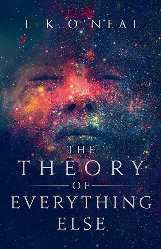Front cover_The Theory of Everything Else