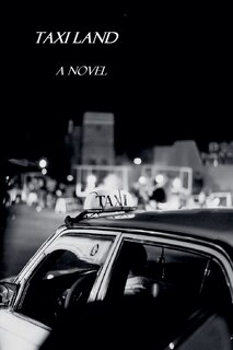 Couverture_Taxi Land / A Novel