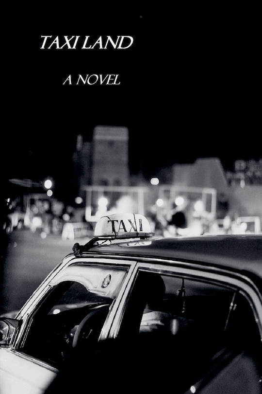 Couverture_Taxi Land / A Novel