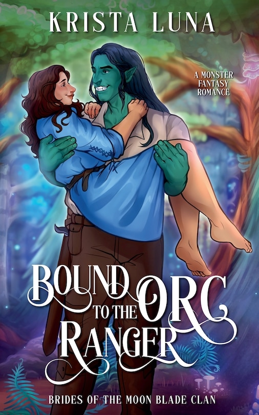 Couverture_Bound to the Orc Ranger
