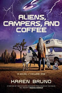 Front cover_Aliens, Campers, and Coffee
