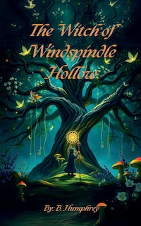 Couverture_The Witch Of Windspindle Hollow