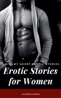 Front cover_Erotic Stories for Women - 5 Steamy Short Erotic Stories