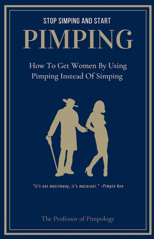 Front cover_Stop Simping And Start Pimping