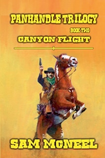 Couverture_Panhandle Trilogy - Canyon Flight