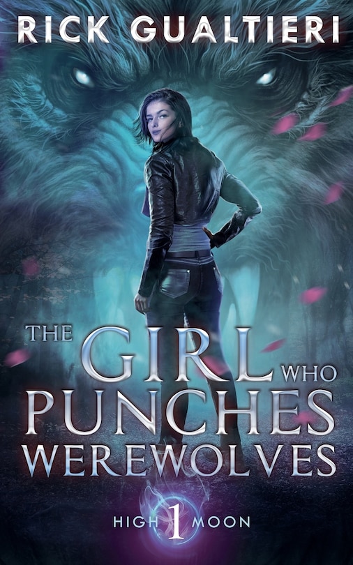 Front cover_The Girl Who Punches Werewolves