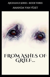 From Ashes of Grief