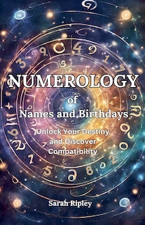 Front cover_Numerology of Names and Birthdays
