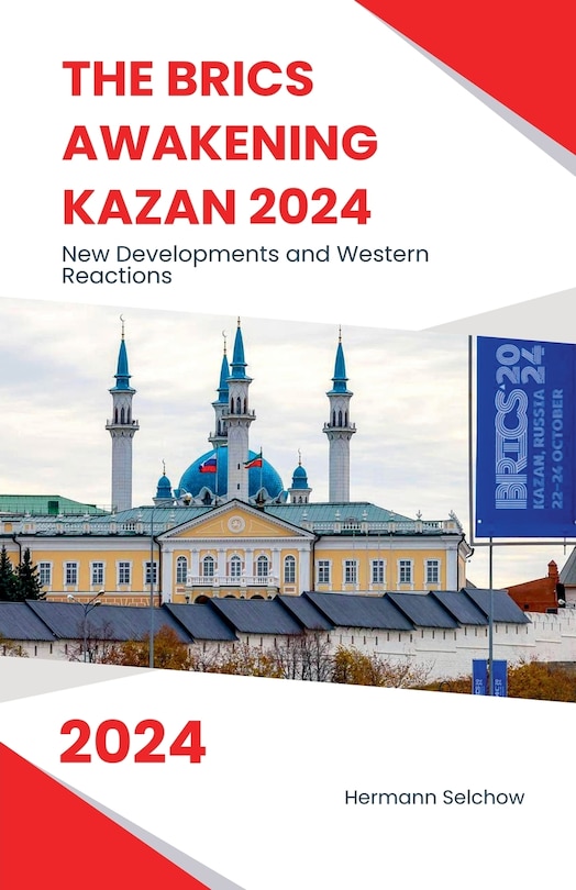 Couverture_The BRICS Awakening Kazan 2024 New Developments and Western Reactions