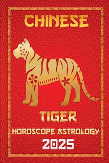 Front cover_Tiger Chinese Horoscope 2025