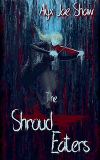 Couverture_The Shroud Eaters